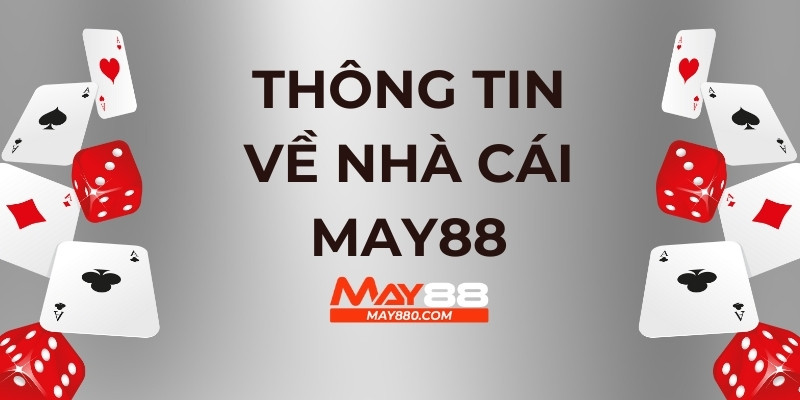 May88 có mặt tại Việt Nam từ năm 2020